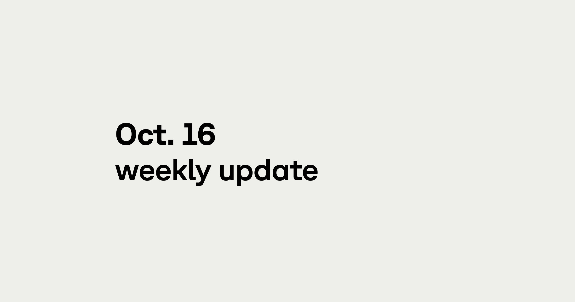 Weekly update 10/16/23